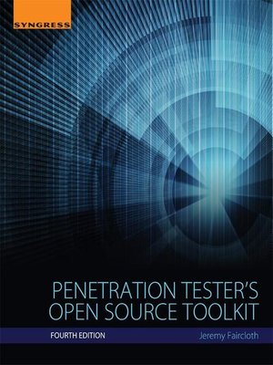 cover image of Penetration Tester's Open Source Toolkit